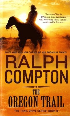 Ralph Compton - Oregon Trail, Häftad