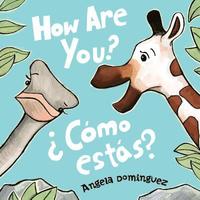 bokomslag How Are You?/¿Cómo Estás?