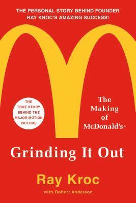 Ray Kroc - Grinding It Out, Häftad
