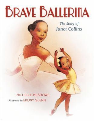 bokomslag Brave Ballerina: The Story of Janet Collins