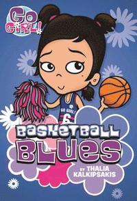 bokomslag Go Girl! #11 Basketball Blues