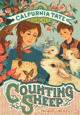 bokomslag Counting Sheep: Calpurnia Tate, Girl Vet