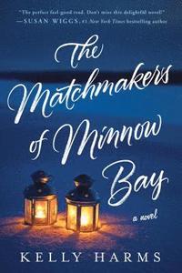 bokomslag The Matchmakers of Minnow Bay