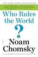 Noam Chomsky - Who Rules the World?, Häftad