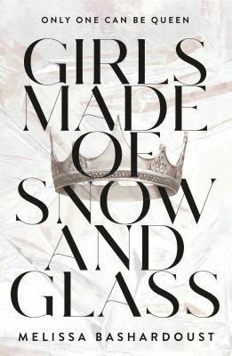 Girls Made of Snow and Glass 1