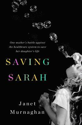 Janet Murnaghan - Saving Sarah, Inbunden