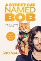James Bowen - A Street Cat Named Bob, Häftad