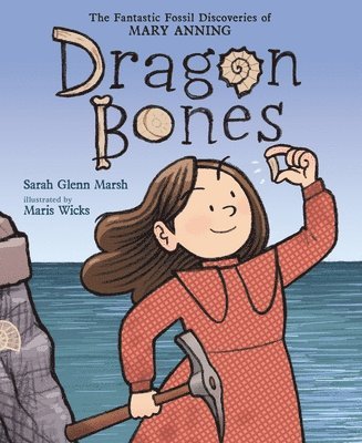 Sarah Glenn Marsh - Dragon Bones, Inbunden