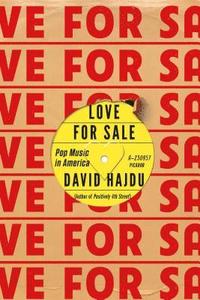 bokomslag Love for Sale: Pop Music in America