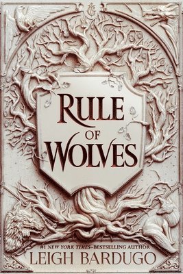 Leigh Bardugo - Rule of Wolves, Inbunden