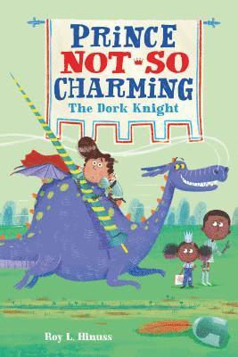bokomslag Prince Not-So Charming: The Dork Knight