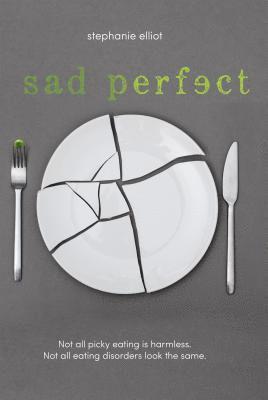 Stephanie Elliot - Sad Perfect, Häftad