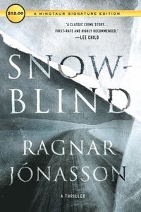 bokomslag Snowblind: A Thriller