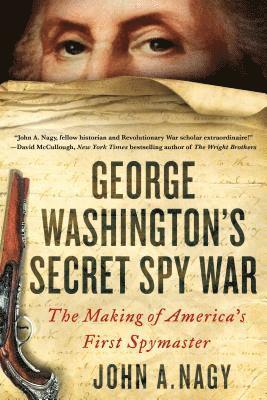 George Washington's Secret Spy War