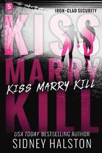 bokomslag Kiss Marry Kill