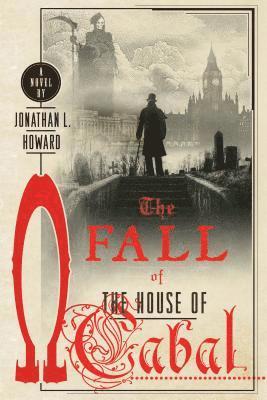 bokomslag The Fall of the House of Cabal