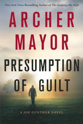 Archer Mayor - Presumption of Guilt: A Joe Gunther Novel, Häftad