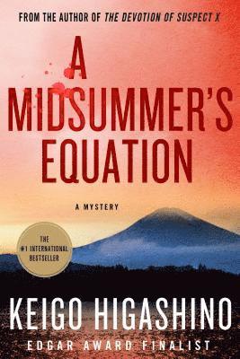 Keigo Higashino - A Midsummer's Equation: A Detective Galileo Mystery, Häftad