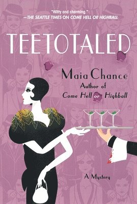 Maia Chance - Teetotaled, Häftad