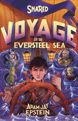 bokomslag Snared: Voyage On The Eversteel Sea