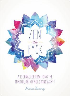 Zen as F*ck 1