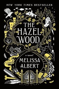 bokomslag The Hazel Wood