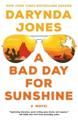 Darynda Jones - A Bad Day for Sunshine, Häftad