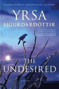 bokomslag The Undesired: A Thriller