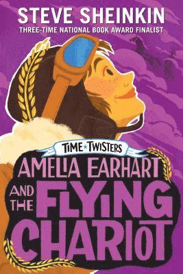 Amelia Earhart and the Flying Chariot 1