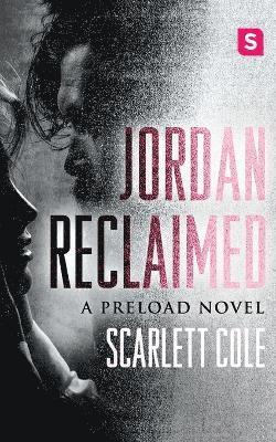 Scarlett Cole - Jordan Reclaimed, Häftad