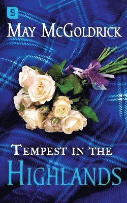 May McGoldrick - Tempest in the Highlands, Häftad