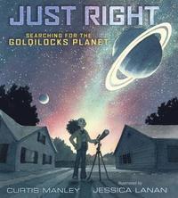 bokomslag Just Right: Searching for the Goldilocks Planet
