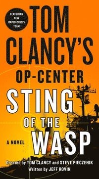 bokomslag Tom Clancy's Op-Center: Sting of the Wasp