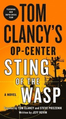 Tom Clancy's Op-Center: Sting Of The Wasp 1