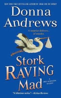 bokomslag Stork Raving Mad