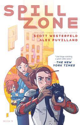 Scott Westerfeld - Spill Zone Book 1, Häftad