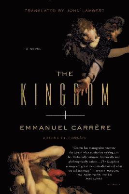 Emmanuel Carrère - The Kingdom, Häftad