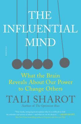 Tali Sharot - The Influential Mind, Häftad