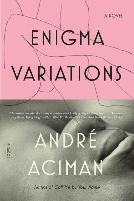 Andre Aciman - Enigma Variations, Häftad