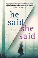 Erin Kelly - He Said/She Said, Häftad