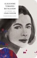 Joan Didion - Slouching Towards Bethlehem, Inbunden