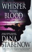 bokomslag Whisper to the Blood: A Kate Shugak Novel