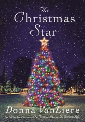 Donna Vanliere - Christmas Star, Inbunden