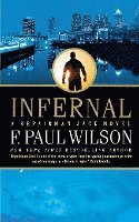 F. Paul Wilson - Infernal: A Repairman Jack Novel, Häftad