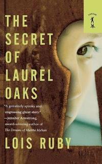 bokomslag The Secret of Laurel Oaks