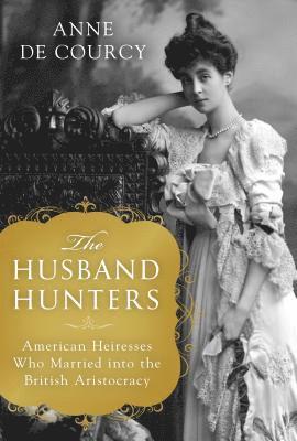 bokomslag The Husband Hunters