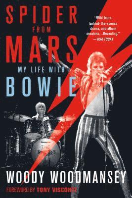 Woody Woodmansey - Spider from Mars: My Life with Bowie, Häftad