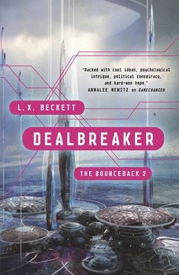L. X. Beckett - Dealbreaker, Häftad