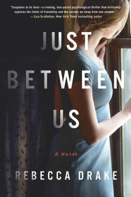 Just Between Us 1