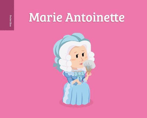 Pocket Bios: Marie Antoinette 1